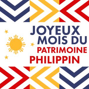 Joyeux mois du patrimoine Philippin